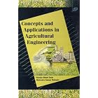 Concepts and Applications in Agricultural Engineering by Agricultural engineering