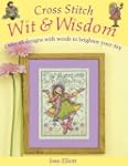 Cross Stitch Wit and Wisdom: Over 45...
