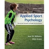 applied sport psychology personal growth to peak performance