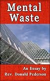Mental Waste (Mental Laxatives for a Constipated Mind)