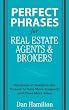 Perfect Phrases for Real Estate Agents & Brokers (Perfect Phrases Series)