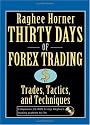 Thirty Days of FOREX Trading: Trades, Tactics, and Techniques (Wiley Trading)