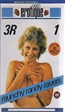 3R RAUNCHY RANDY RAVERS