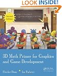 3D Math Primer for Graphics and Game...