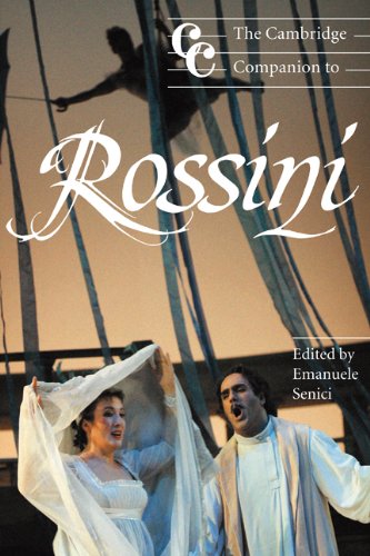 The Cambridge Companion to Rossini (Cambridge Companions to Music)