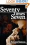 Seventy Times Seven