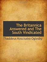 The Britannica Answered and The South Vindicated