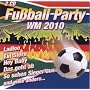 Fu�ball Party WM 2010 - 2 CD