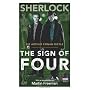 Sherlock: Sign of Four (Sherlock (BBC Books)) by Arthur Conan Doyle