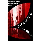 Imperative (A Quinn Larson Quest)