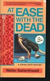 At Ease With The Dead
