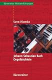 Johann Sebastian Bach Orgelbüchlein