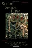 Seeing Spatial Form