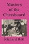 Masters of the Chessboard