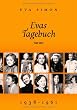 Evas Tagebuch: 1938 bis 1961