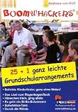 25 + 1 ganz leichte Grundschularrangements: Beliebte Kinderlieder, ganz ohne Noten! - Andreas von Hoff