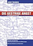 Die gestrige Angst - Josef Skrabek