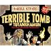 Terrible Tomb of Tuthankhamun Pop-up Adventure (Horrible Histories) (Horrible Histories)