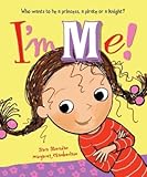 I'm me!