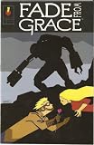 Fade From Grace #3 November 2004