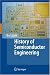 History of Semiconductor Engineering