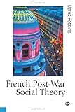 French post-war social theory : international knowledge transfer