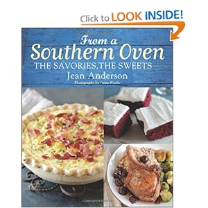 From a Southern Oven: The Savories, The Sweets