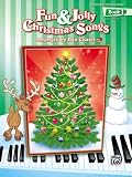 51dFRUihg3L. SL160  Fun & Jolly Christmas Songs, Book 1