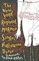 The New York Regional Mormon Singles Halloween Dance: A Memoir