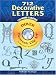 Book 712 Decorative Letters CD-ROM and Book (Dover Electronic Clip Art)
