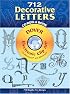 712 Decorative Letters CD-ROM and Book (Dover Electronic Clip Art)