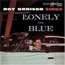 Sings Lonely and Blue