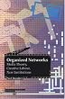 Organized Networks: Media Theory, Creative Labour, New Institutions