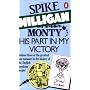 Monty: His Part in My Victory - War Biography