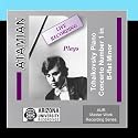 Atamian Plays The Tchaikovsky Piano Concerto No. 1 in B-flat Minor