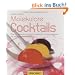 Molekulare Cocktails