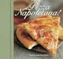 Pizza Napoletana!