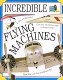 Incredible flying machines