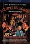 Bill Gaither Presents: A Gospel Bluegrass Homecoming, Volume One