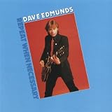 Repeat When Necessaryby Dave Edmunds