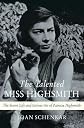 The Talented Miss Highsmith: The Secret Life and Serious Art of Patricia Highsmith