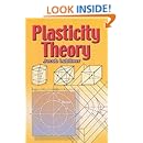 Plasticity Theory (Dover Books on Engineering)