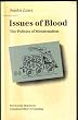 Issues of Blood: Politics of Menstruation