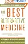 The Best Alternative Medicine