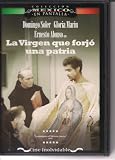 La Virgen Que Forjo Una Patria