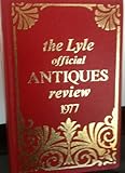 The Lyle official antiques review. 1977