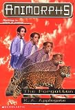 The Forgotten (Animorphs #11)