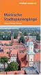 M�rkische Stadtspazierg�nge