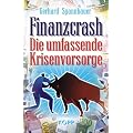 Finanzcrash: Die umfassende Krisenvorsorge