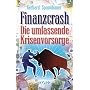 Finanzcrash: Die umfassende Krisenvorsorge